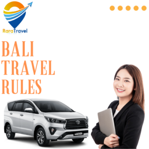 Bali Travel Rules