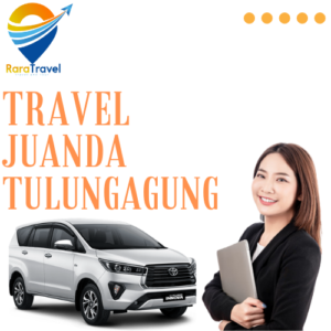 Travel Juanda Tulungagung - Rara Travel & Tour