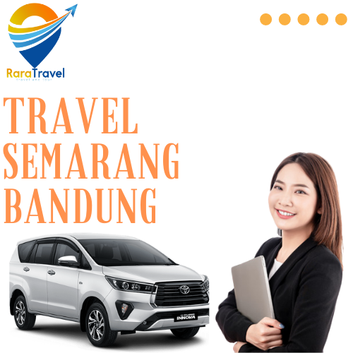 Travel Semarang Bandung (Harga + Jadwal)