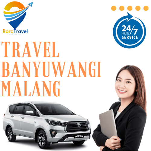 Travel Banyuwangi Malang Murah - RaraTravel.id