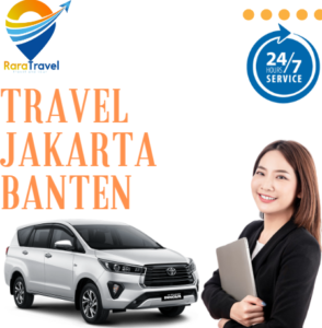 Travel Jakarta Banten Harga Tiket Murah Door to Door