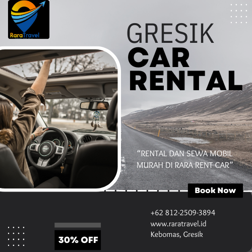 Rental dan Sewa Mobil di Gresik Lepas Kunci Murah dan Lengkap Bisa Harian, Mingguan, Bulanan - RARATRAVEL.ID