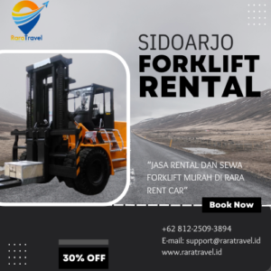 Rental Forklift Sidoarjo Harga Sewa Murah Mulai IDR 110K - RARATRAVEL.ID