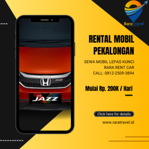 Rental Mobil Pekalongan Lepas Kunci Harga Sewa Murah Layanan 24 Jam - RARATRAVEL.ID