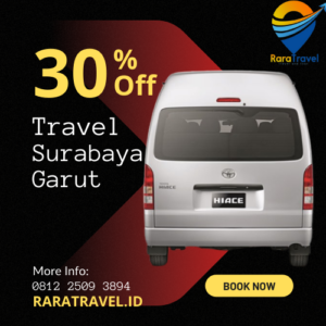 Travel Surabaya Garut Via Toll Murah Harga Mulai IDR 450K Layanan PP Door to Door 24 Jam - RARATRAVEL.ID