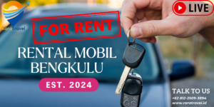 Rental Mobil Bengkulu Lepas Kunci Harga Sewa Mulai Rp 200Ribuan