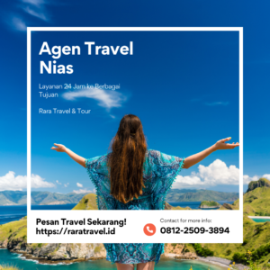 Agen Travel Nias Door to Door ke Berbagai Kota Harga Tiket Murah - RARATRAVEL.ID