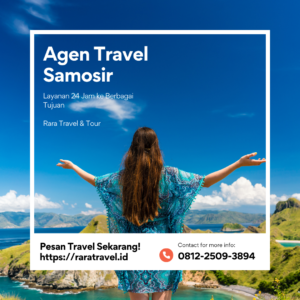 Agen Travel Samosir Rute ke Berbagai Kota Ongkos Murah - RARATRAVEL.ID