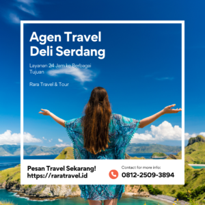 Agen Travel Deli Serdang (Hiace) Harga Ticket Murah Mulai IDR 45 Ribu ke Berbagai Tujuan - Rara Travel & Tour