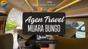 Agen Travel Muara Bungo Murah Hiace Ongkos Mulai Rp 45 Ribu Layanan 24 Jam - RARATRAVEL.ID