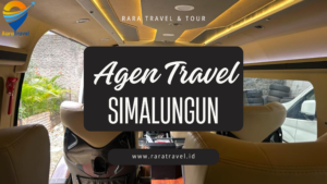 Agen Travel Simalungun: Harga Tiket Jadwal Rute dan Layanan