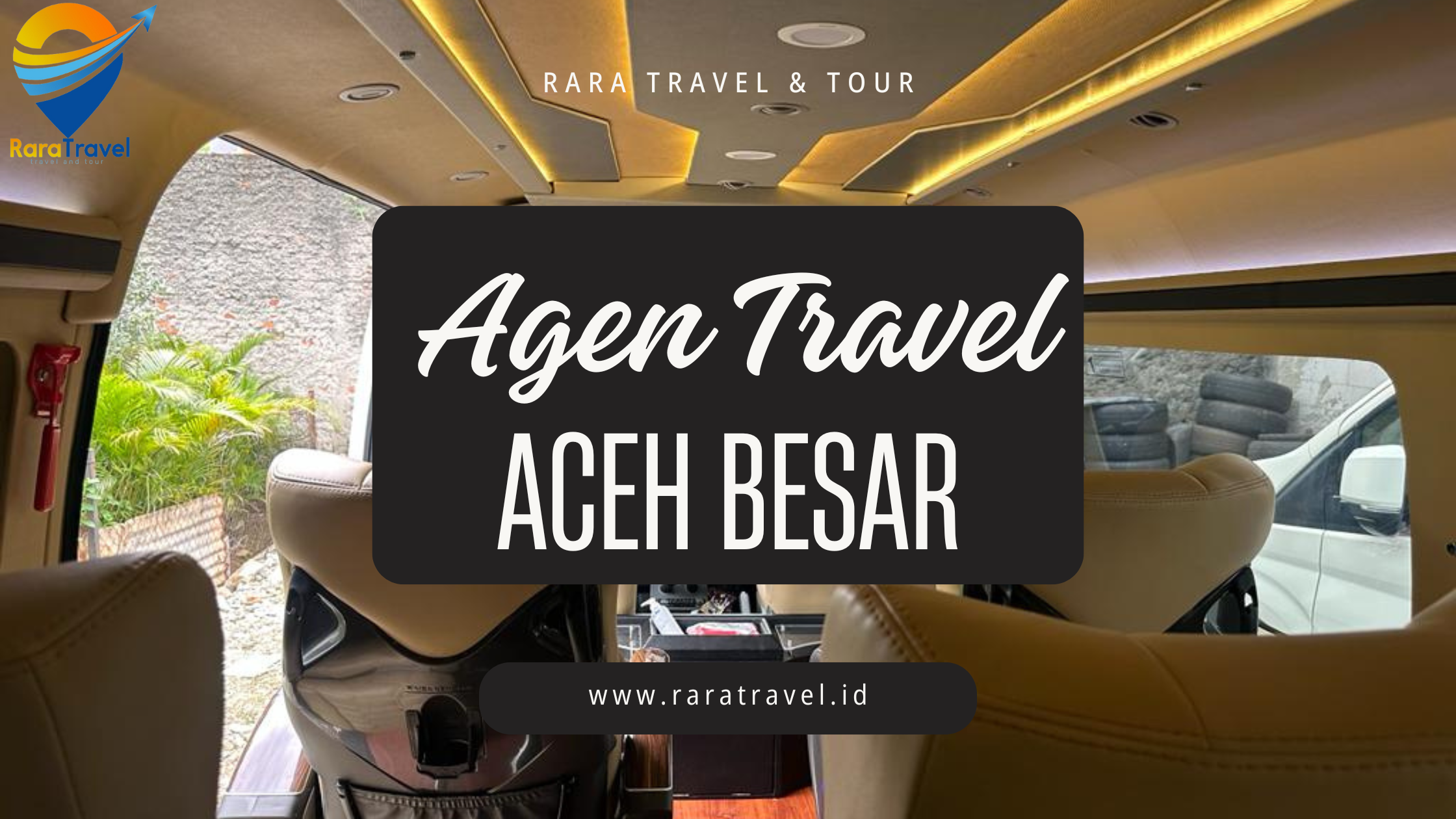 Agen Travel Aceh Besar: Jadwal, Rute, Harga Tiket, Fasilitas dan Layanan