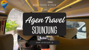 Agen Travel Sijunjung Sumatera Barat ke Berbagai Kota Harga Tiket Murah