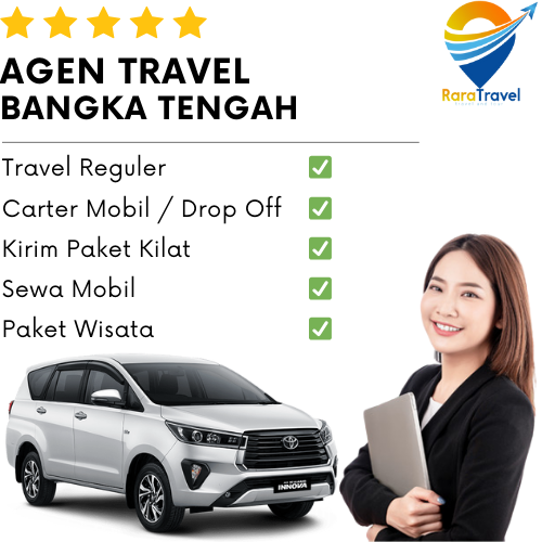 Agen Travel Bangka Tengah Ongkos Murah Door to Door Layanan 24 Jam