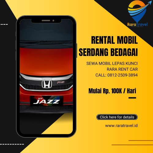 Rental Mobil Serdang Bedagai Lepas Kunci Ongkos Sewa Murah