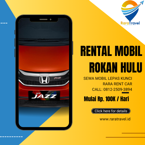 Rental Mobil di Rokan Hulu Lepas Kunci Mulai Rp 100K