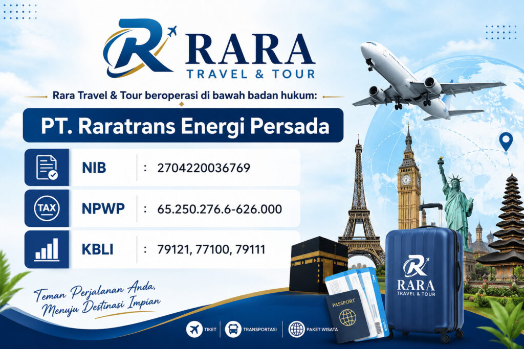 Rara Travel & Tour beroperasi di bawah badan hukum: PT. Raratrans Energi Persada NIB: 2704220036769 NPWP: 65.250.276.6-626.000 KBLI: 79121, 77100, 79111