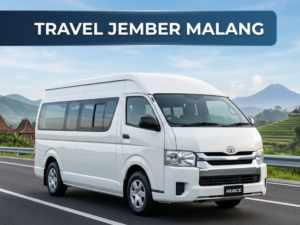 Travel Jember Malang Murah Terbaik