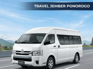 Jasa Travel Jember Ponorogo Terbaik – Pilihan Utama Antar Jemput Door to Door yang Nyaman dan Aman