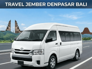 Travel Jember Denpasar Bali Hiace Murah