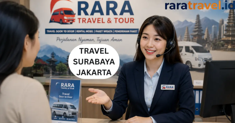 TRAVEL SURABAYA JAKARTA - RARATRAVEL.ID